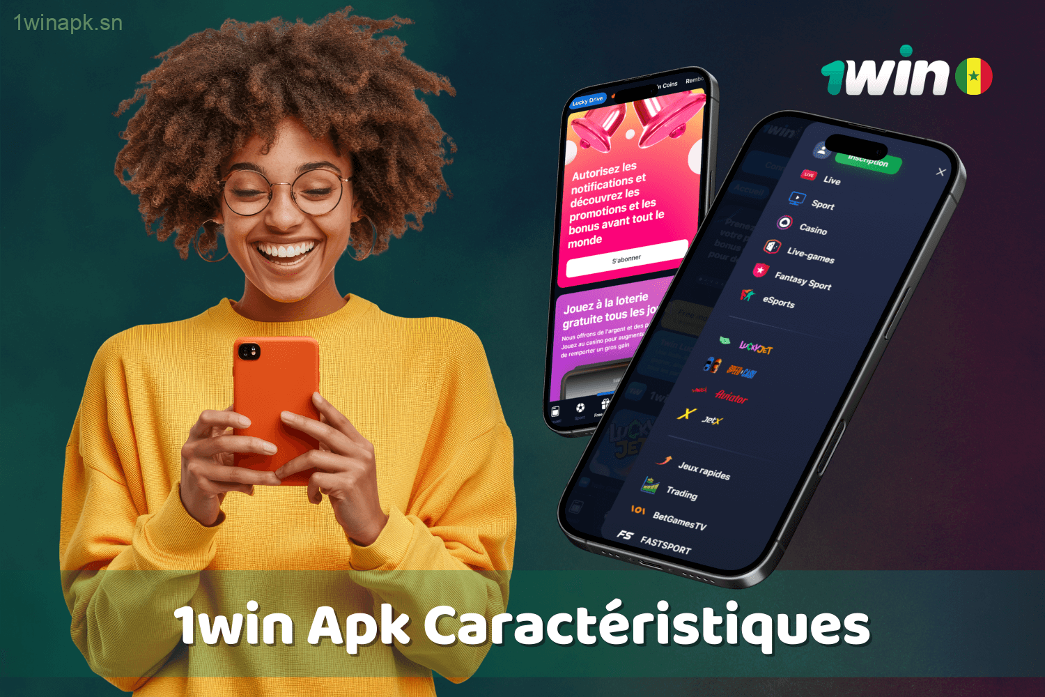 Principales fonctionnalités de l'application 1win Apk pour les utilisateurs au Sénégal