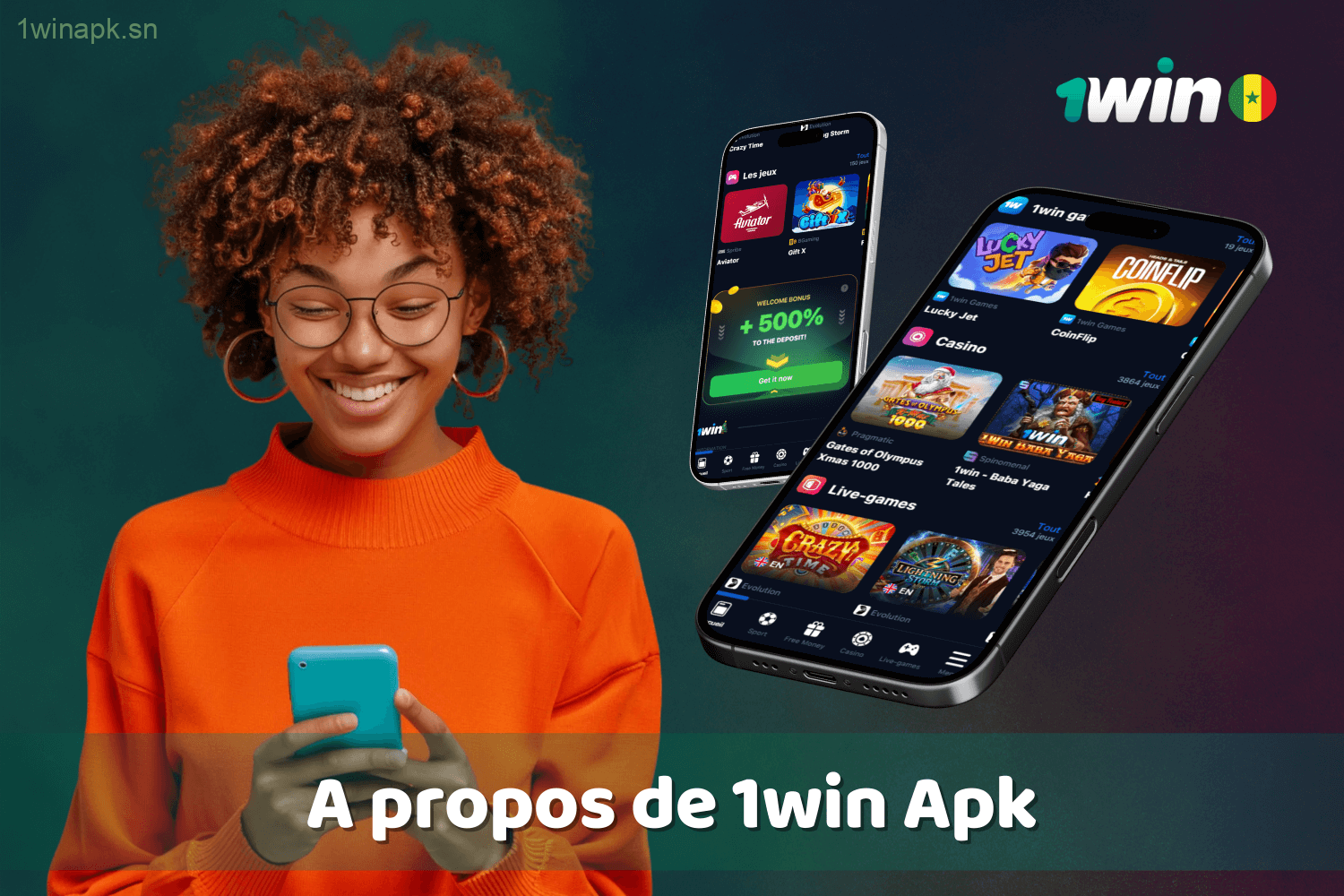 Tout ce que vous devez savoir sur l'application 1win Sénégal Apk