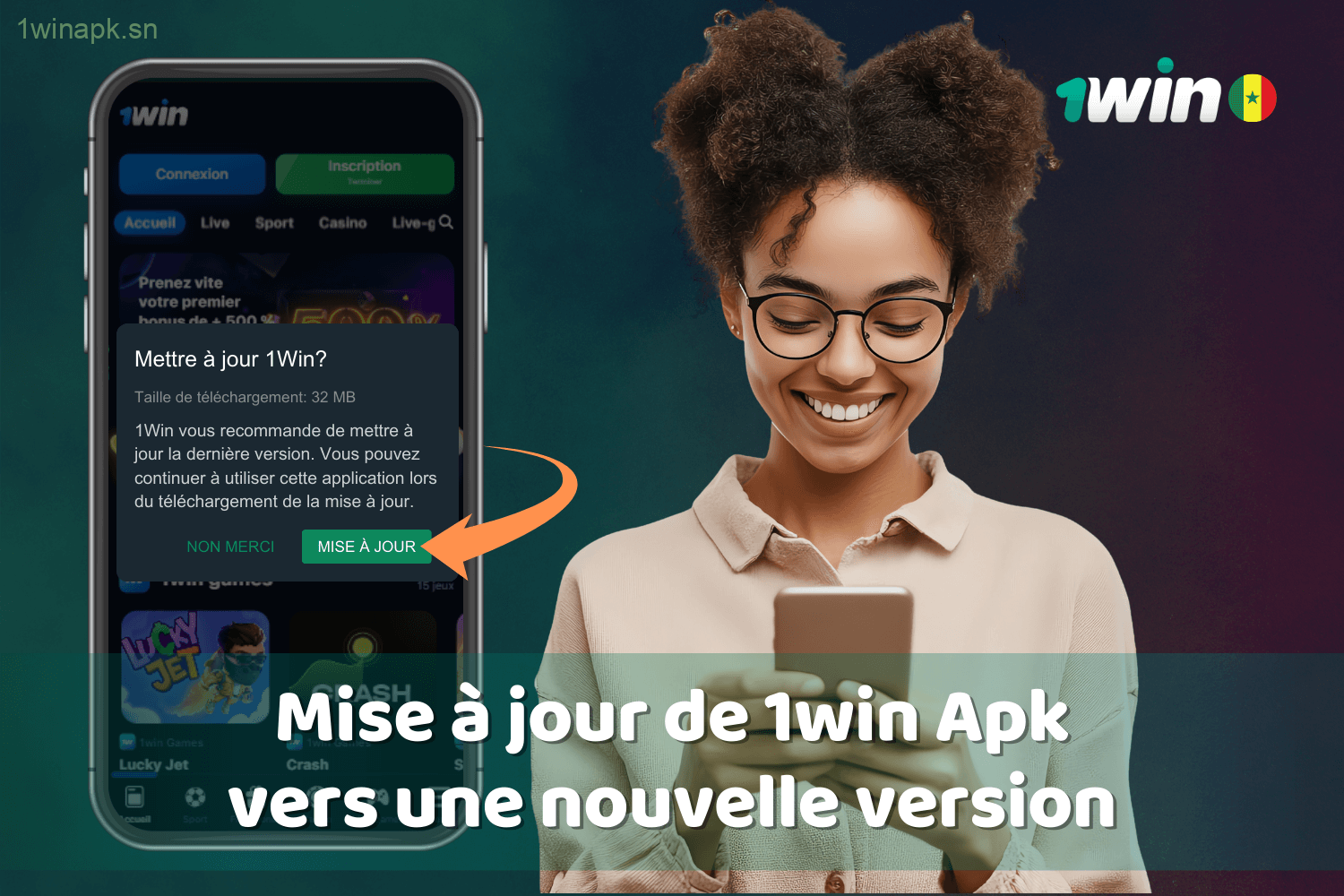 Mettez à jour l’application 1win Apk pour profiter des dernières fonctionnalités au Sénégal